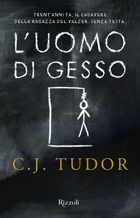 c j tudor libri|L'uomo di gesso : Tudor, C. J., Ristori, Sandro: Amazon.it: Libri.